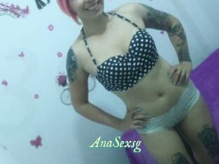 AnaSexsg