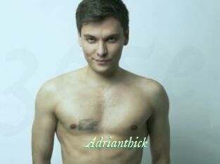 Adrianthick