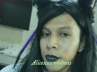 Alicexxxmadness