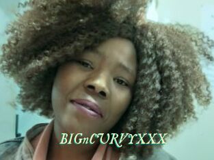 BIGnCURVYXXX