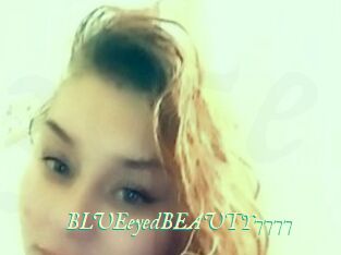 BLUEeyedBEAUTY7777