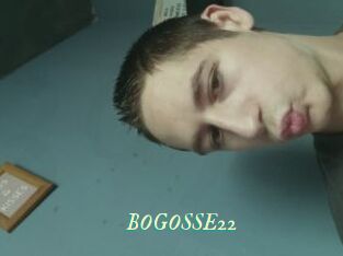 BOGOSSE22