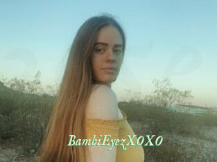 BambiEyezXOXO