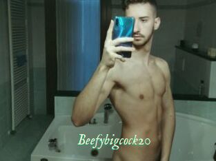 Beefybigcock20