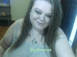 BigBrianna