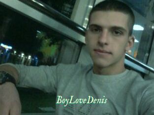 BoyLoveDenis