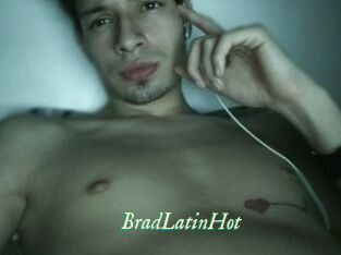 BradLatinHot