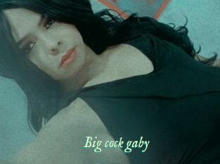 Big_cock_gaby