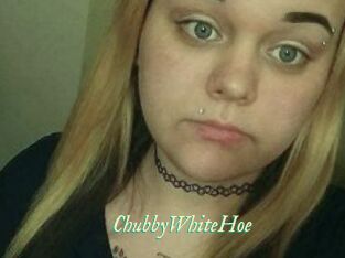 ChubbyWhiteHoe