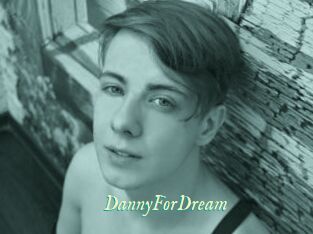 DannyForDream