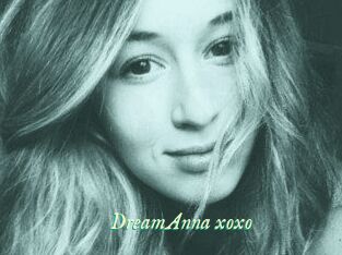 DreamAnna_xoxo