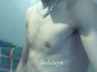 Dedislaym