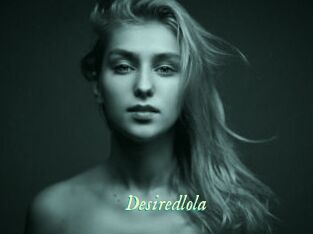 Desiredlola