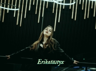 Erikatastyx