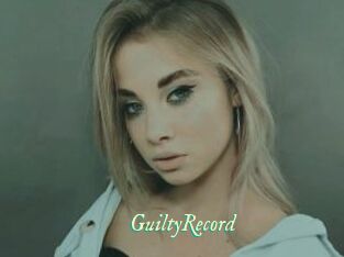 GuiltyRecord