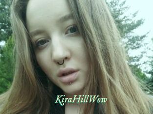 KiraHillWow