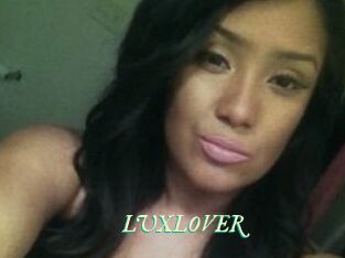 LUXLOVER