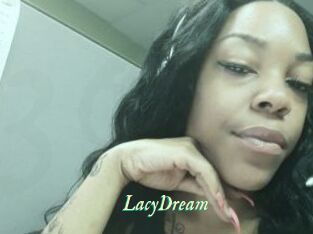 LacyDream