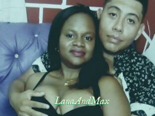 LanaAndMax