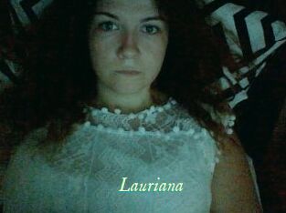 Lauriana