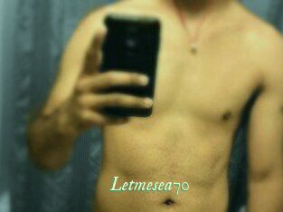 Letmesea70