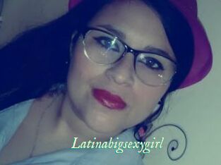 Latinabigsexygirl