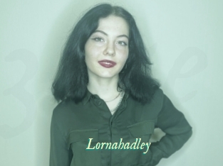 Lornahadley