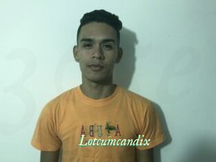 Lotcumcandix