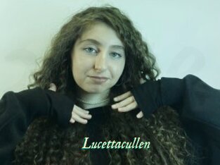 Lucettacullen