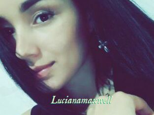 Lucianamaxwell