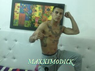 MAXXIMODICK