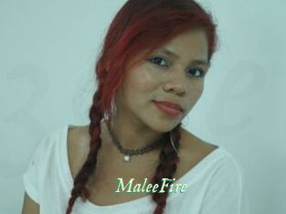 MaleeFire