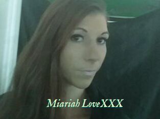 Miariah_LoveXXX