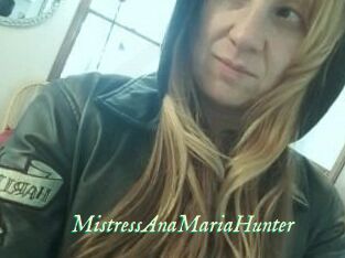 MistressAnaMariaHunter