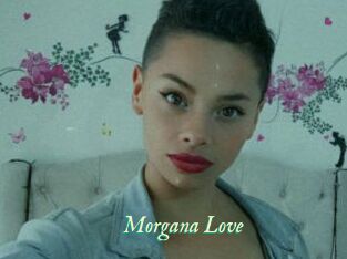 Morgana_Love