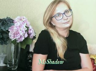 MsShadow