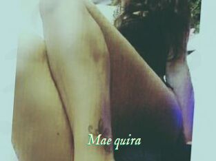 Mae_quira