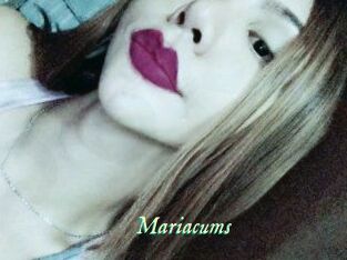 Mariacums