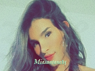 Miasantana85