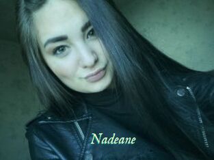 Nadeane