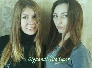 OlgaandMilaSuper