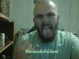 Onehandedrichard