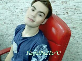 PlayfulPaulForU