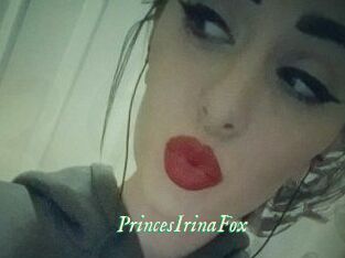 PrincesIrinaFox