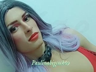 Paulinabigcock69