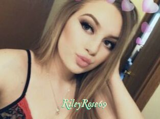 RileyRose69