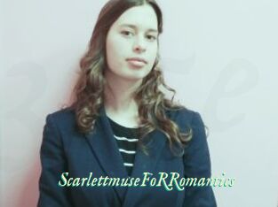 ScarlettmuseFoRRomantics