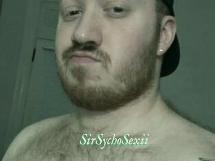 SirSychoSexii