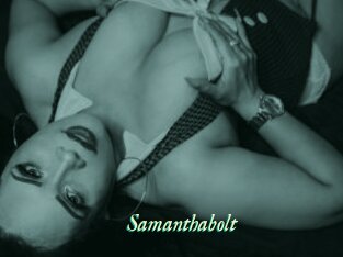 Samanthabolt