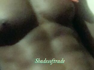 Shadesoftrade